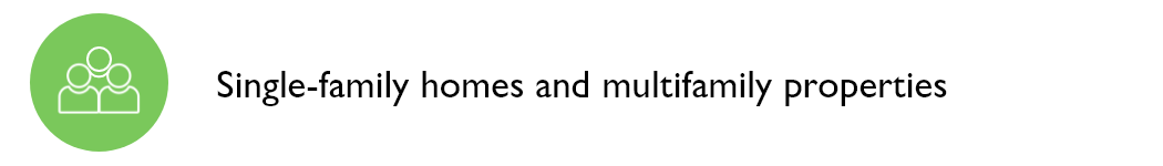 single-family homes and multifamily properties