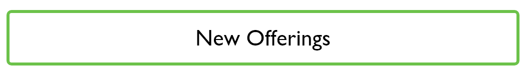 new offerings